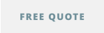 FREE QUOTE